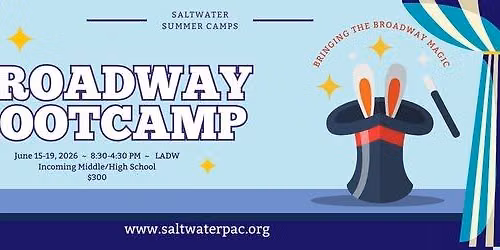 Broadway Boot Camp by Saltwater Performing Arts