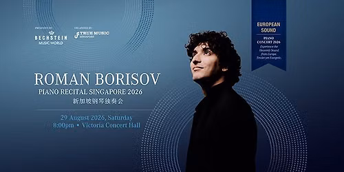 Roman Borisov Piano Recital Singapore 2026