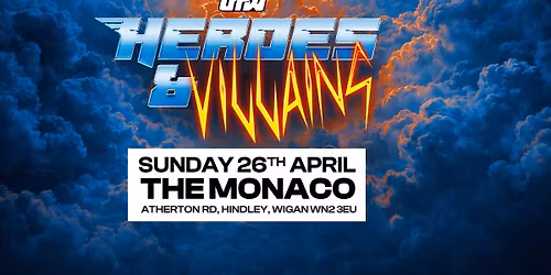 Grand Pro Wrestling: Heroes & Villains 2026