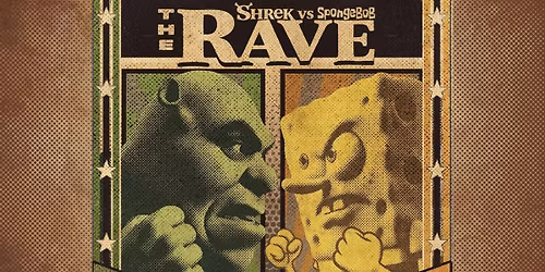Shrek vs. Spongebob: The Rave at The Regency Live