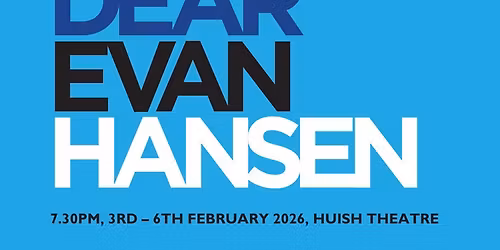 Huish Performing Arts EnRICH proudly presents Dear Evan Hansen!