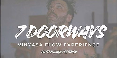 7 Doorways Vinyasa Experience
