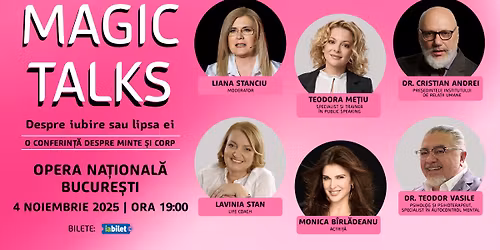 Magic Talks #5 - Despre iubire sau lipsa ei