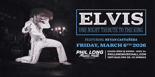 Elvis: One Night Tribute to The King