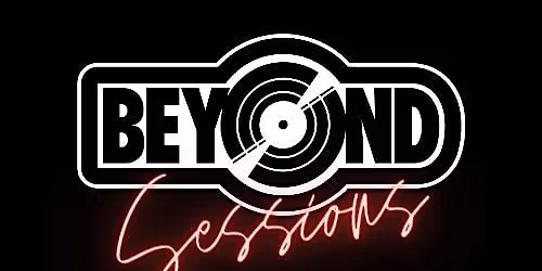 Beyond Sessions \u2014 (Live At Beyond Vinyl)