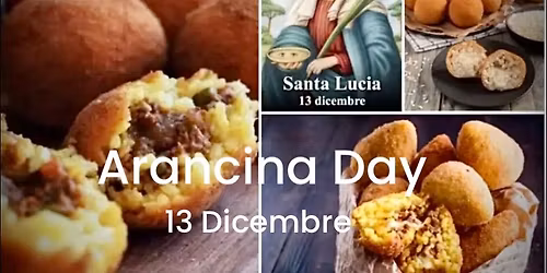 ARANCINA DAY Come tradizione Siciliana la notte di Santa Lucia