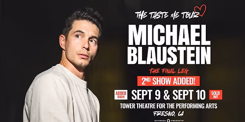 Michael Blaustein: The Taste Me Tour: The Final Leg