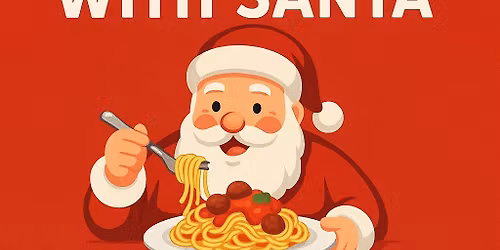 Spaghetti with Santa at The Crow\u2019s Nest