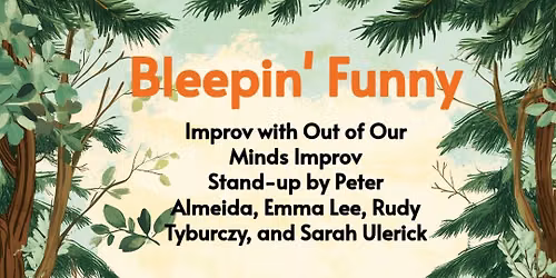 Bleepin\u2019 Funny A Benefit For Burrito Brigade