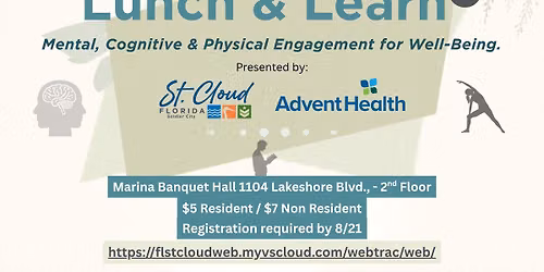 Mental, Cognitive & Physical Engagement for Well-Being \u2013 Lunch and Learn