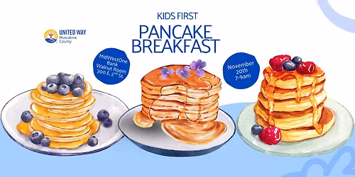 Kids First Pancake Breakfast