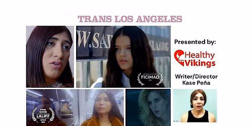 TRANS LOS ANGELES Community Screening: Thursday, October 8th @ 1pm - 3pm