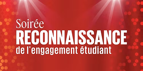 Soir\u00e9e de reconnaissance de l'engagement \u00e9tudiant 2026
