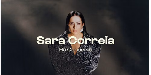 Sara Correia \u2022 Ha Concerts