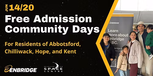 Community Days Sponsored by Enbridge: Abbotsford, Chilliwack, Hope & Kent
