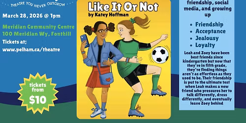 Carousel Players - Like It Or Not at the Meridian Community Centre - Fonthill