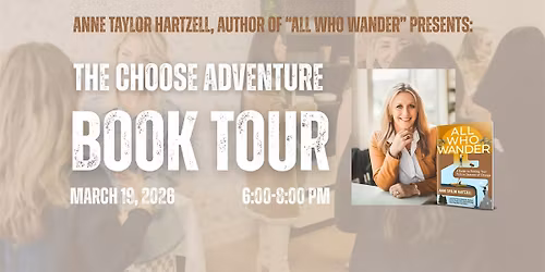 Choose Adventure Book Tour: An Evening for Women Building What\u2019s Next
