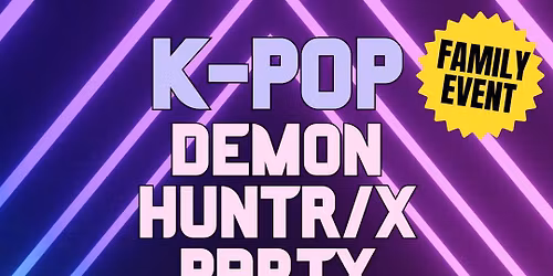 MIDDLESBROUGH - A celebration of K-POP DEMON HUNTRIX PARTY