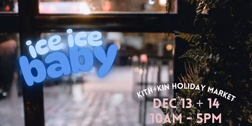 kith+kin holiday market