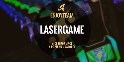 Prosincov\u00e1 lasergame v Bran\u00edku (EnjoyTeam prod.)