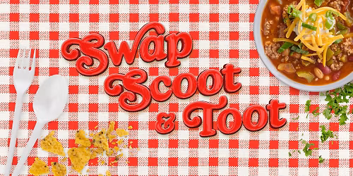 Swap, Scoot, & Toot