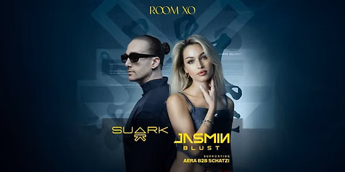 Room XO Presents Jasmin Blust & Suark