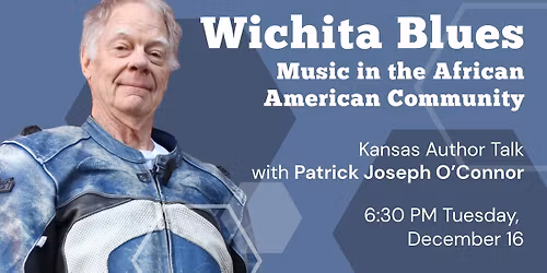 Wichita Blues: Music in the African American Community