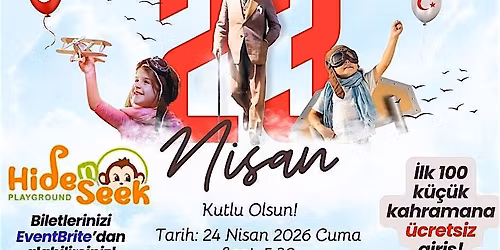 23  Nisan Ulusal Egemenlik ve \u00c7ocuk Bayram\u0131 \u015eenli\u011fi