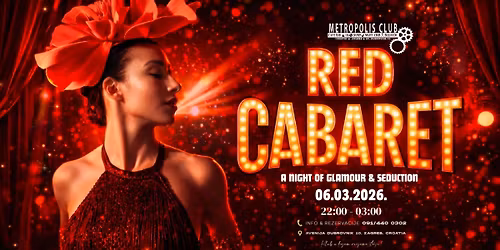RED CABARET @METROPOLIS CLUB \/ 06.03.2026.