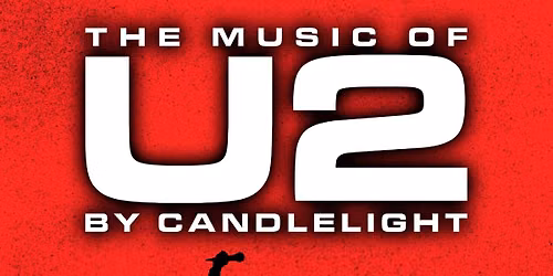 The Music of U2 by Candlelight at Blackburn Cathedral — Blackburn Cathedral