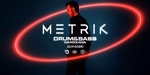Drum&Bass Warszawa: METRIK