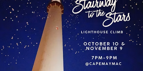 Stairway to the Stars Lighthouse Climb