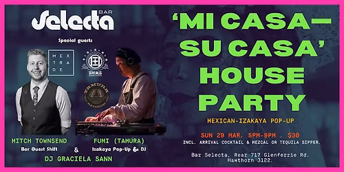 Mi Casa-Su Casa House Party