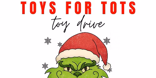Toys For Tots Drop Off Event!
