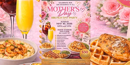Mother\u2019s Day Brunch Day Party \u2013 Presented by God\u2019s Best Family