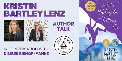 Kristin Bartley Lenz | THE ART OF HOLDING ON AND LETTING GO
