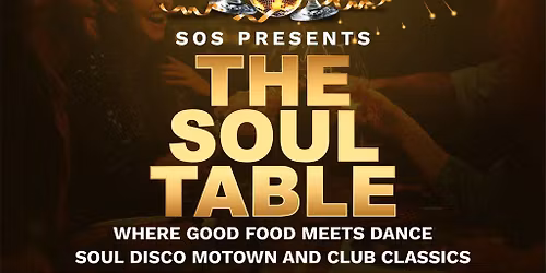 The Soul Table  NYE Day Time Disco