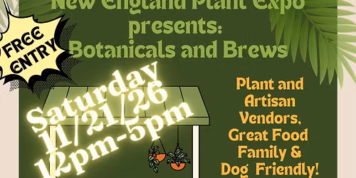 Botanicals and Brews at Castle Island Norwood, MA