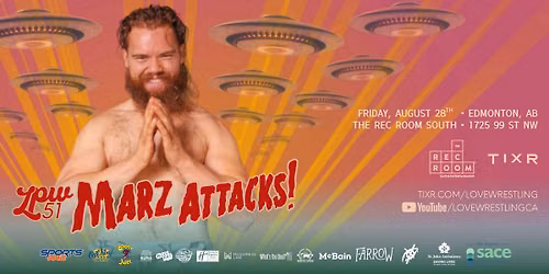 Love Pro Wrestling 51: Marz Attacks!