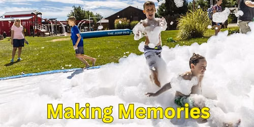 Making Memories Weekend
