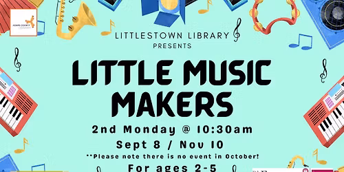 Little Music Makers (Fall 2025)
