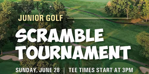 Junior Golf Scramble Tournament (Member Event)
