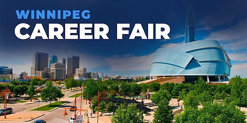 Winnipeg Career Fair and Training Expo Canada - November 18, 2025