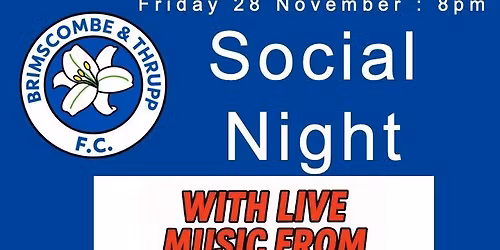 Folk night at Brimscombe and Thrupp Fc