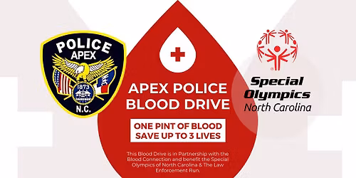 Apex PD Blood Drive Benefiting Special Olympics North Carolina