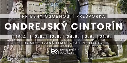 Ondrejsk\u00fd cintor\u00edn | Bratislavsk\u00e9 potulky
