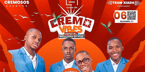 Cremo vibes  (especial bar do Xiada)