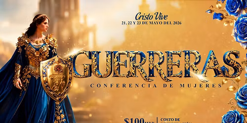 "GUERRERAS \u2694\ufe0f\ud83d\udd25" Conferencia de Mujeres 2026 \ud83c\udf39