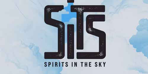 Spirits In The Sky 2025