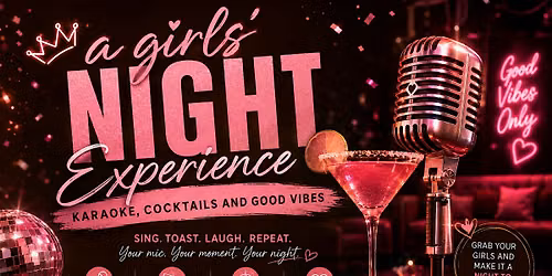 A Girls' Night Experience: Karaoke, Cocktails & Good Vibes